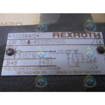 REXROTH DR20541/200Y/V/5  VALVE *USED*