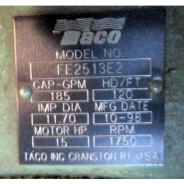TACO FE2513E2 FE SERIES END SUCTION W/ BALDOR M2333T 15 HP 1750 RPM MOTOR Pump