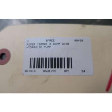 ROPER 18AM01 TYPE 1 3.6GPM HYDRAULIC GEAR D531799 Pump