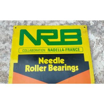 VINTAGE NEEDLE ROLLER BEARINGS&lt;NRB&gt;COLLOBRATION NADELLA-FRANCE AD TIN SIGN BOARD