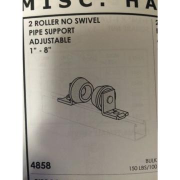 (4858) P2474 2 Adjustable 1&#034;-8&#034; Pipe Roller Supports for Unistrut Channel Qty. 2