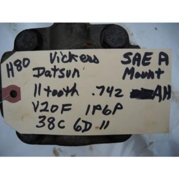 VICKERS V20F 1P6P 38C 6D11 HYDRAULIC SAE A MOUNT SAE AH SHAFT off DATSUN Pump