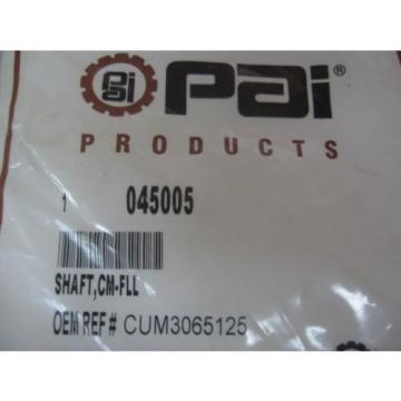 855 Cam Follower Shaft PAI P/N 045005 Ref.# Cummins 3065125 3017031 42443 4796-2